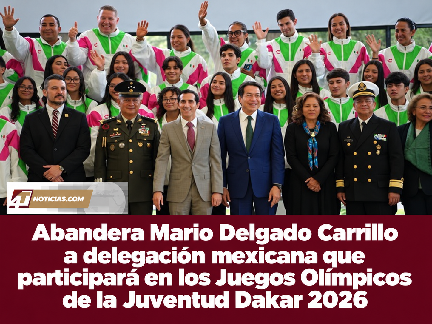 Abandera Mario Delgado Carrillo a delegación mexicana que participará en los Juegos Olímpicos de la Juventud Dakar 2026