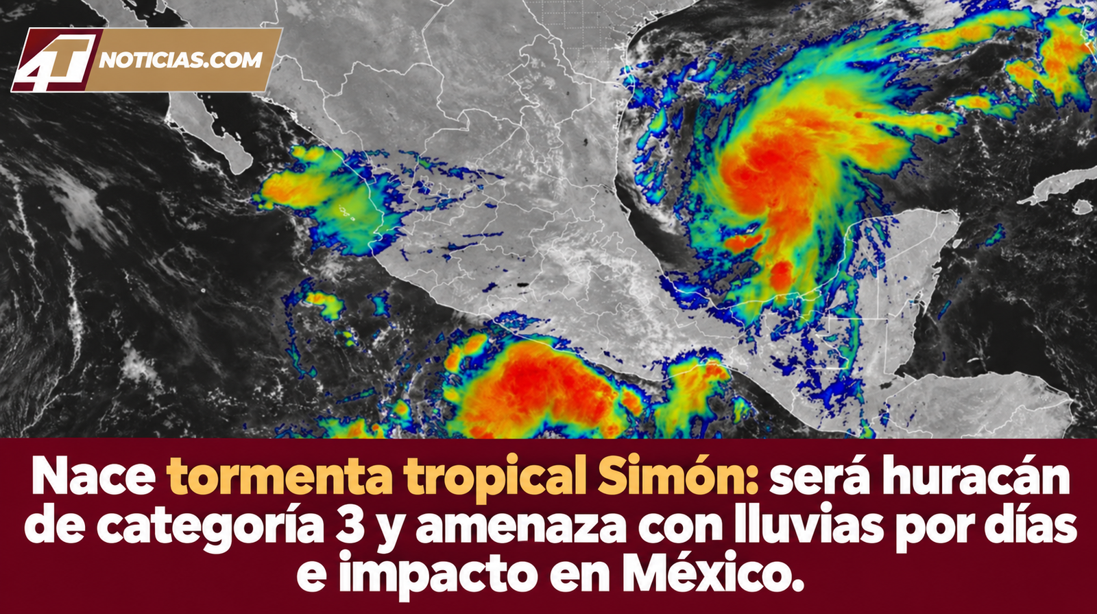 Nace tormenta tropical Simón: será huracán de categoría 3 y amenaza con lluvias por días e impacto en México