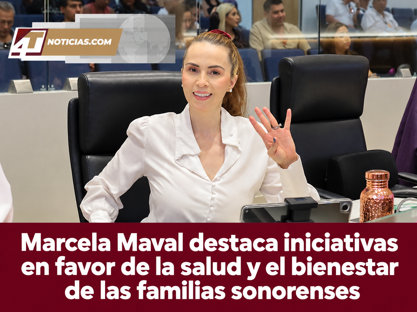 Marcela Maval destaca iniciativas en favor de la salud y el bienestar de las familias sonorenses