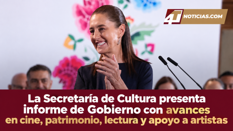 La Secretaría de Cultura presenta informe de Gobierno con avances en cine, patrimonio, lectura y apoyo a artistas