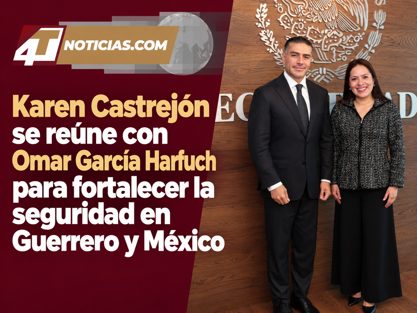 Karen Castrejón se reúne con Omar García Harfuch para fortalecer la seguridad en Guerrero y México