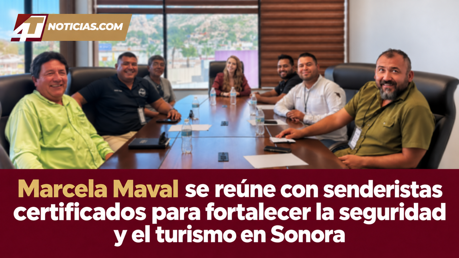 Marcela Maval se reúne con senderistas certificados para fortalecer la seguridad y el turismo en Sonora
