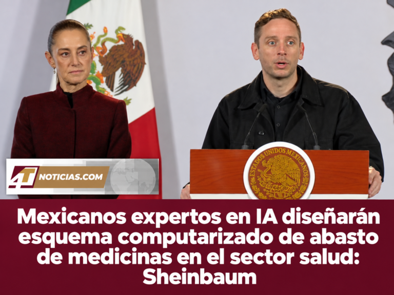 Mexicanos expertos en IA diseñarán esquema computarizado de abasto de medicinas en el sector salud: Sheinbaum