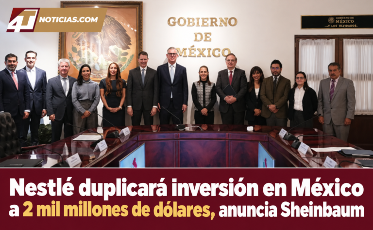 Nestlé duplicará inversión en México a 2 mil millones de dólares, anuncia Sheinbaum